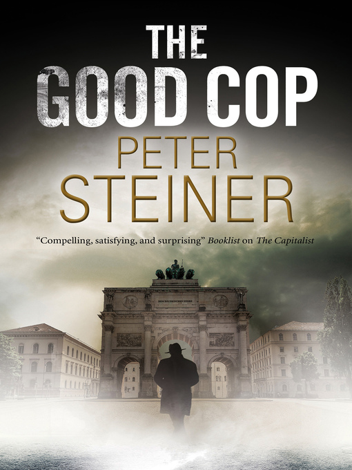Title details for The Good Cop by Peter Steiner - Available